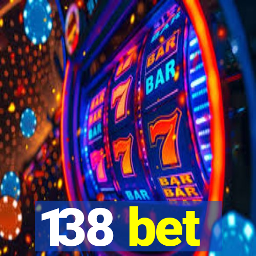 138 bet